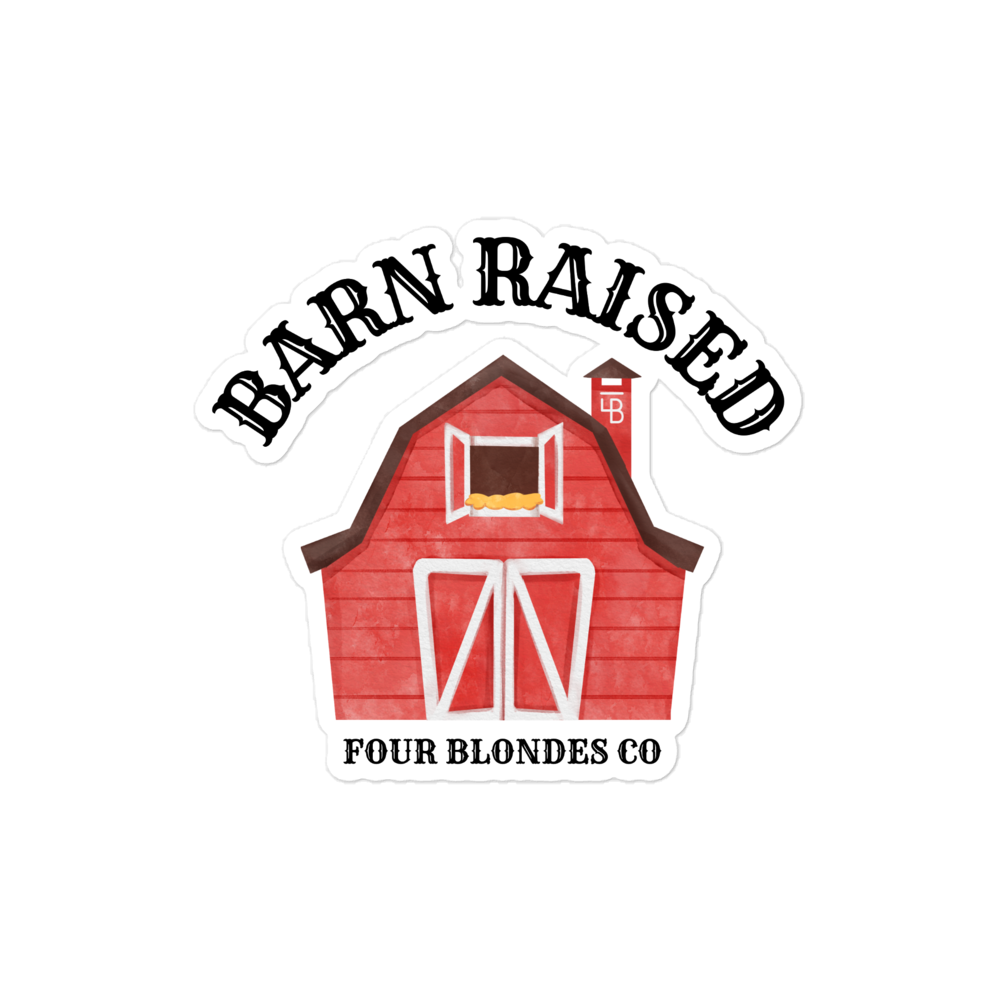 Barn Raised - Bubble-free stickers