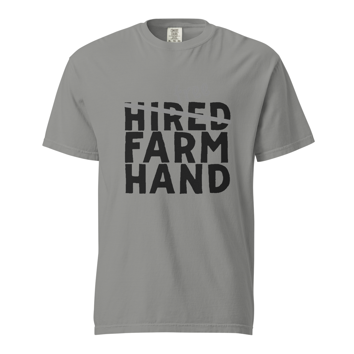 Free Farm Hand - Unisex garment-dyed heavyweight t-shirt