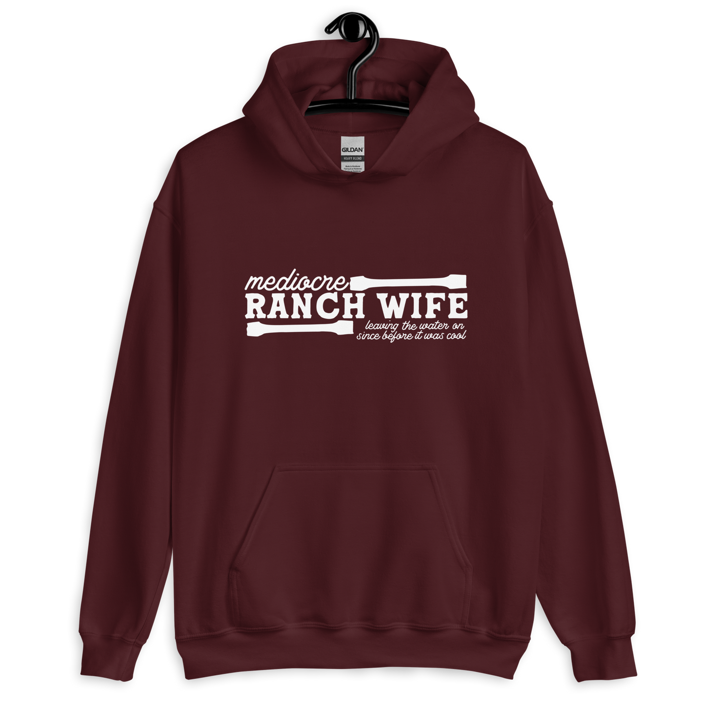 Mediocre Ranch Wife - Unisex Hoodie