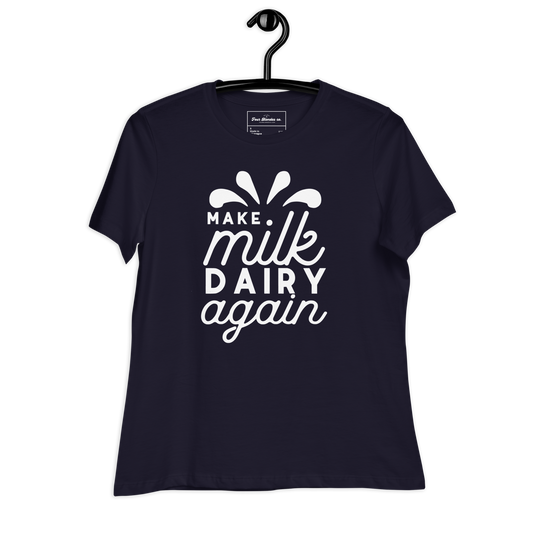 Dairy - Women's Relaxed T-Shirt